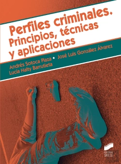 Bertrand.pt - Perfiles Criminales. Principios, Técnicas Y Aplicaciones