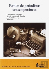Perfiles De Periodistas Contemporáneos