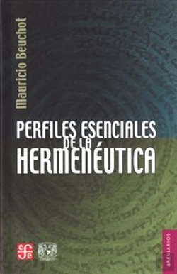 Bertrand.pt - Perfiles Esenciales De La Hermeneutica 