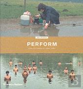 Perform