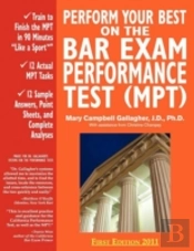 Perform Your Best On The Bar Exam Performance Test (Mpt)