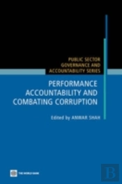Performance Accountability And Combating Corruption