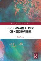 Performance Across Chinese Borders