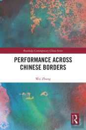 Performance Across Chinese Borders