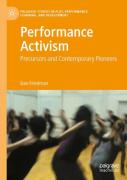 Performance Activism