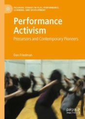 Performance Activism