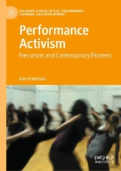 Performance Activism