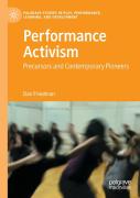 Performance Activism