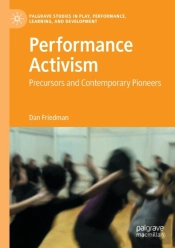 Performance Activism