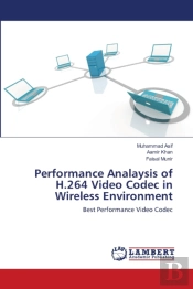 Performance Analaysis Of H.264 Video Cod