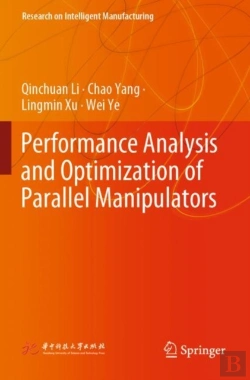 Bertrand.pt - Performance Analysis And Optimization Of Parallel Manipulators