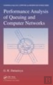 Performance Analysis Of Queuing And Computer Networks