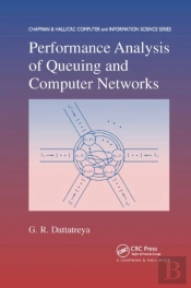 Performance Analysis Of Queuing And Computer Networks
