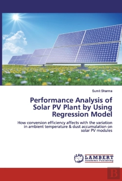 Bertrand.pt - Performance Analysis Of Solar Pv Plant By Using Regression Model
