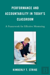 Performance And Accountability In Today'S Classroom