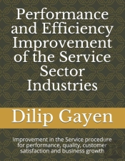 Performance And Efficiency  Improvement Of The Service Sector Industries