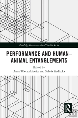 Bertrand.pt - Performance And Human-Animal Entanglements