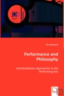 Bertrand.pt - Performance And Philosophy - Interdisciplinary Approaches To The Performing Arts