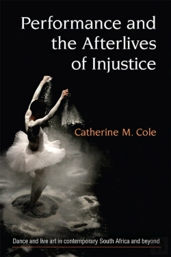 Bertrand.pt - Performance And The Afterlives Of Injustice