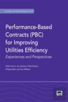 Performance-Based Contracts (Pbc) For Improving Utilities Efficiency