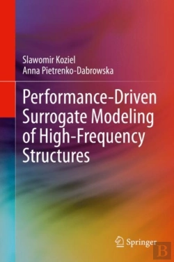 Bertrand.pt - Performance-Driven Surrogate Modeling Of High-Frequency Structures