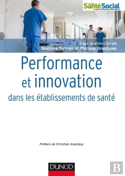 Bertrand.pt - Performance Et Innovation Dans Les Établissements De Santé