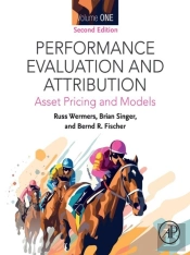 Performance Evaluation And Attribution Volume One