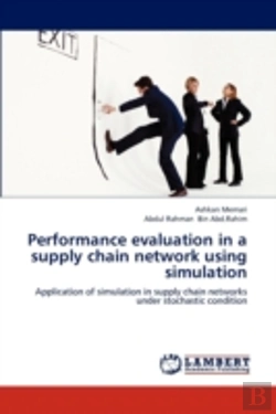 Bertrand.pt - Performance Evaluation In A Supply Chain Network Using Simulation