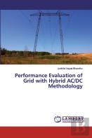 Performance Evaluation Of Grid With Hybrid Ac/Dc Methodology