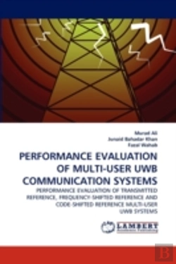 Bertrand.pt - Performance Evaluation Of Multi-User Uwb Communication Systems