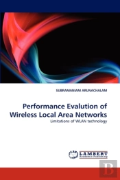 Performance Evalution Of Wireless Local Area Networks