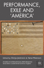 Performance, Exile And 'America'