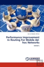 Performance Improvement In Routing  For  Mobile Ad-Hoc Networks