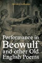 Performance In Beowulf And Other Old English Poems
