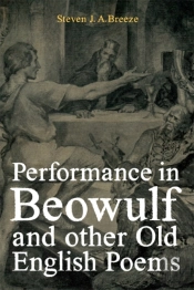 Performance In Beowulf And Other Old English Poems