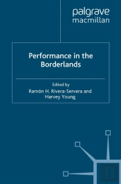 Performance In The Borderlands