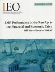 Performance In The Run-Up To The Financial And Economic Crisis