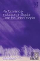 Performance Indicators In Social Care For Older People