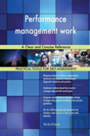 Performance Management Work A Clear And Concise Reference