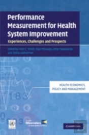 Performance Measurement For Health System Improvement