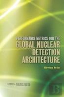 Performance Metrics For The Global Nuclear Detection Architecture