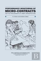 Performance Monitoring Of Micro-Contracts For The Procurement Of Urban Infrastructure