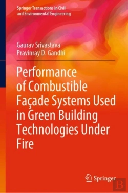 Bertrand.pt - Performance Of Combustible Facade Systems Used In Green Building Technologies Under Fire