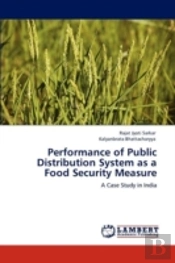 Performance Of Public Distribution System As A Food Security Measure