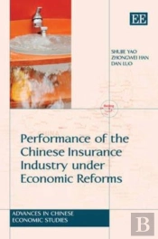 Performance Of The Chinese Insurance Industry Under Economic Reforms