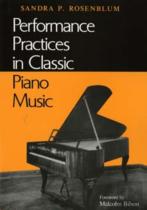 Performance Practices In Classic Piano Music