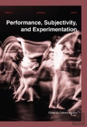 Performance, Subjectivity, And Experimentation