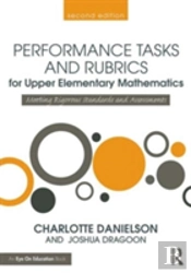 Performance Tasks And Rubrics For Upper Elementary Mathematics
