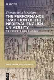 Performance Tradition Of The Medieval English University