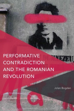 Bertrand.pt - Performative Contradiction And The Romanian Revolution